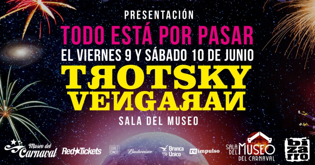 Comprar Entradas para Trotsky Vengarán