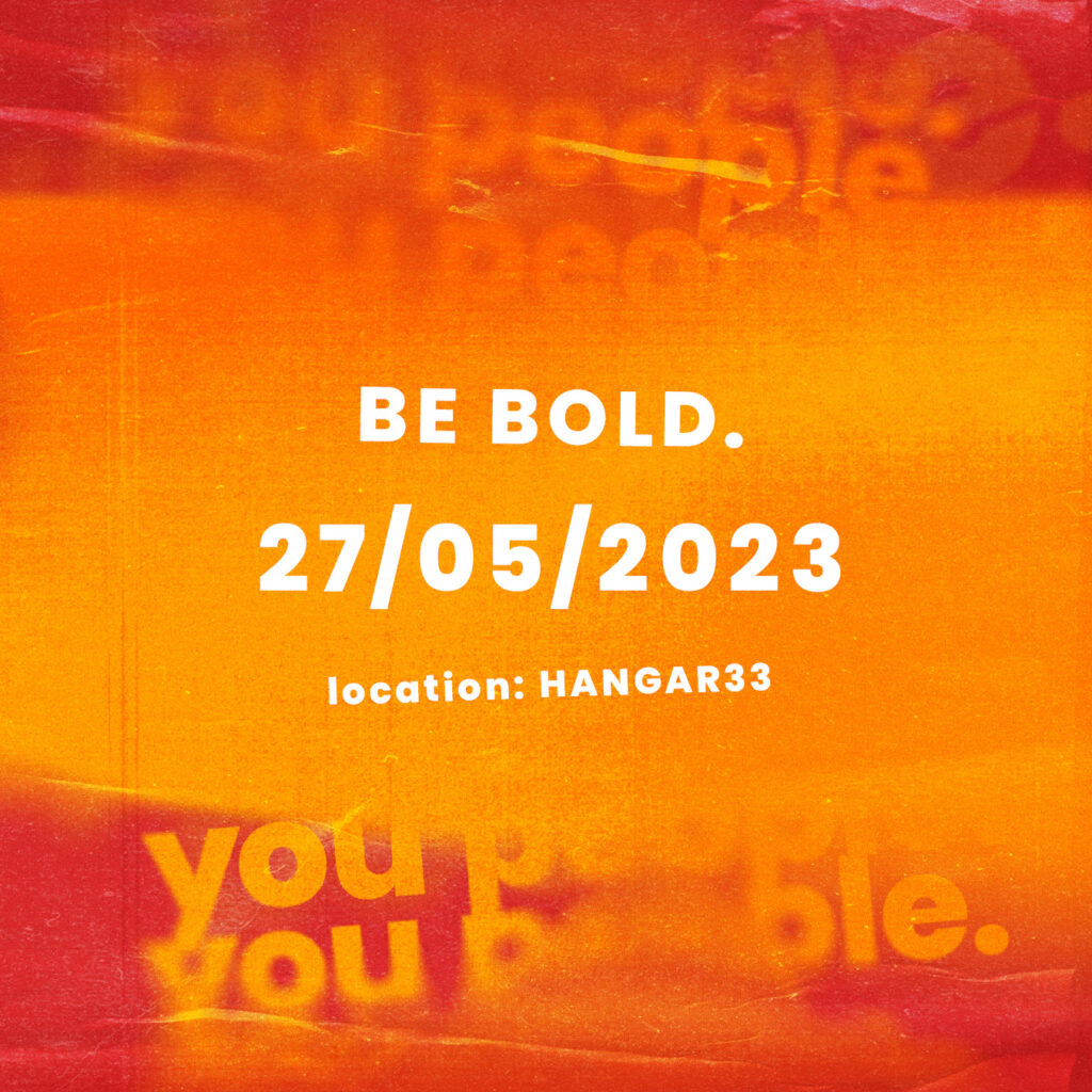 Comprar Entradas para Be Bold