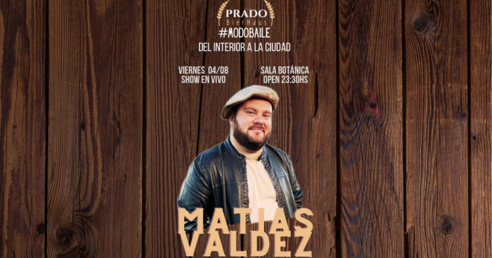 Entradas para Matías Valdez