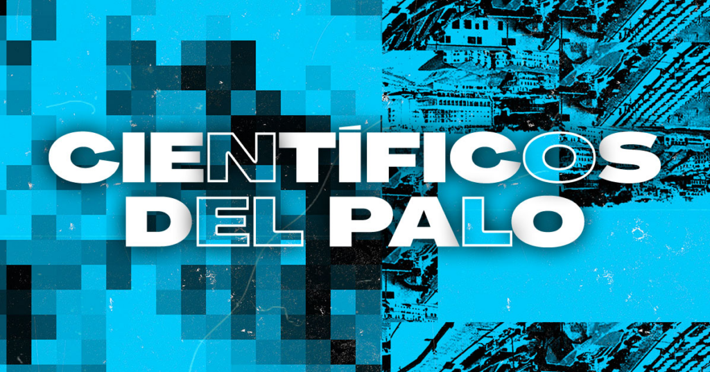 Entradas para Científicos del Palo