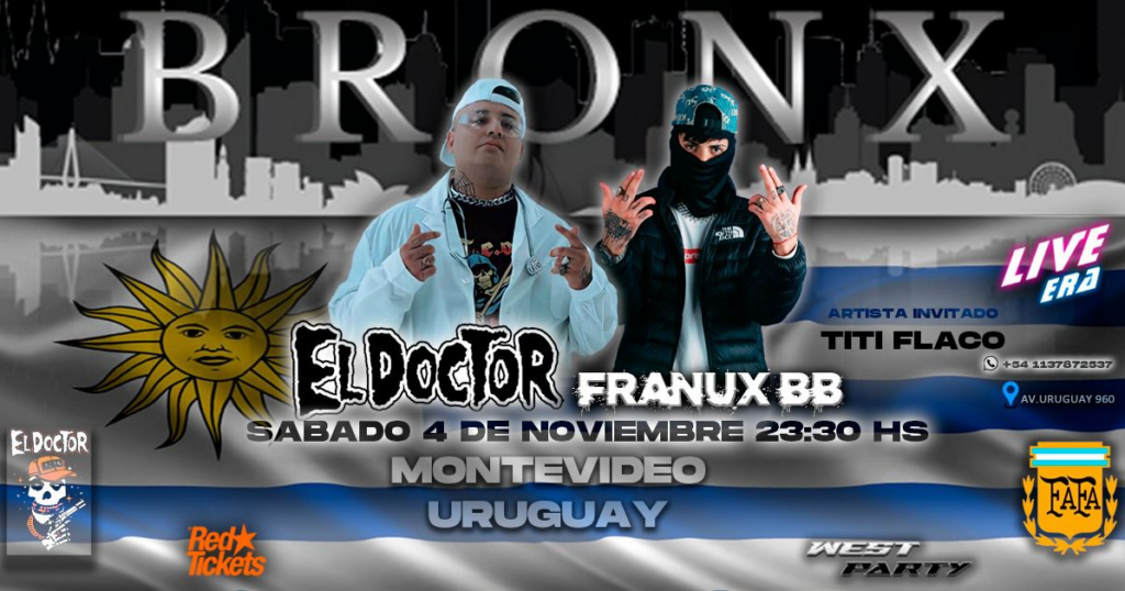 Tickets para El Doctor y Franux BB